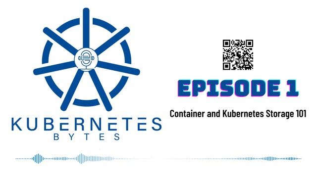 Episode 1 - Container and Kubernetes Storage 101 смотреть онлайн