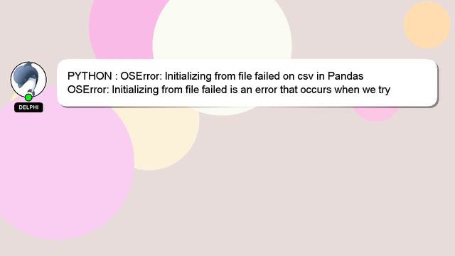 PYTHON : OSError: Initializing from file failed on csv in Pandas смотреть онлайн