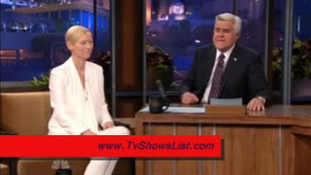 The Tonight Show with Jay Leno E234 (Tilda Swinton, Jennifer Hudson) смотреть онлайн