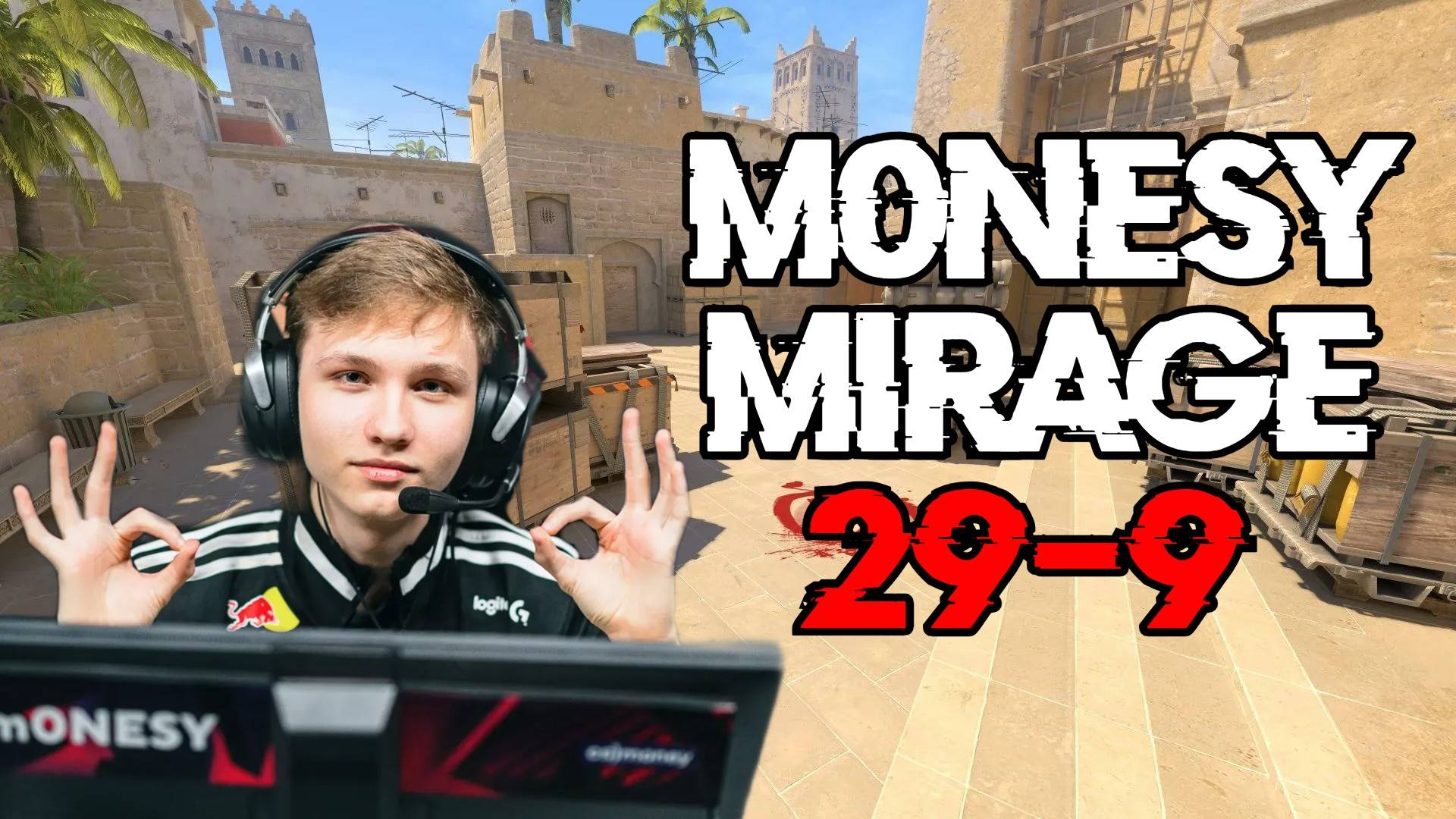 M0NESY (29-9) / Turboxgirl / MIRAGE FACEIT Ranked