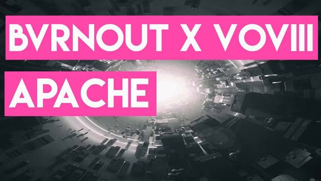 Apache & Burnout x VOVIII (Силка) смотреть онлайн