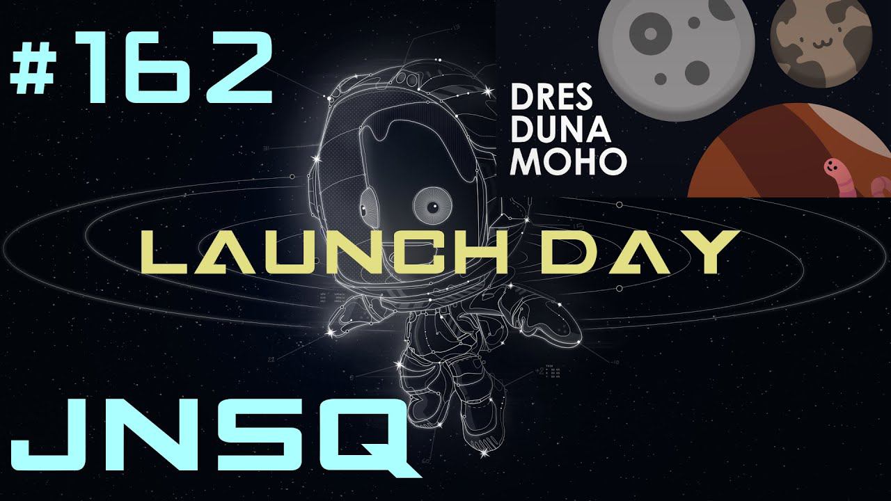 KSP, JNSQ. Моды. #162. LAUNCH DAY смотреть онлайн