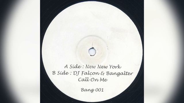 DJ Falcon & Bangalter - New New York / Call on Me смотреть онлайн