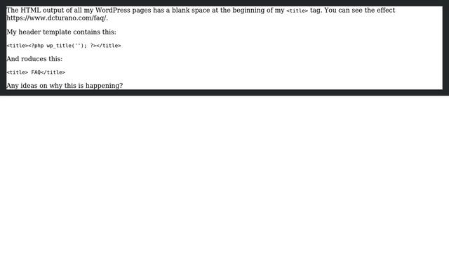 Wordpress: Blank space at beginning of ＜title＞ tag? смотреть онлайн