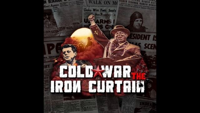 Hoi4: Cold War Iron Curtain OST: Main Menu Theme смотреть онлайн