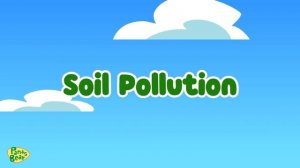 Pollution | Types of Pollution | Science for kids | #Pantsbear