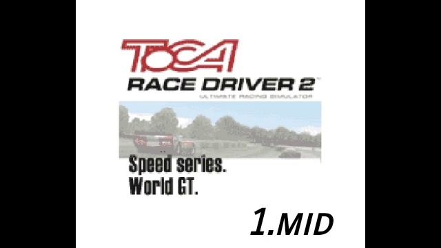 TOCA: Race Driver 2 - Jordi Gutiérrez - 1.mid (Java) смотреть онлайн