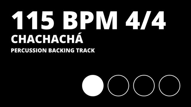 Chachacha Backing Track | Percussion Metronome | 115 BPM смотреть онлайн