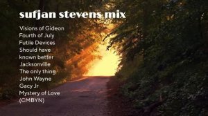 sufjan stevens playlist