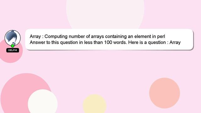 Array : Computing number of arrays containing an element in perl смотреть онлайн