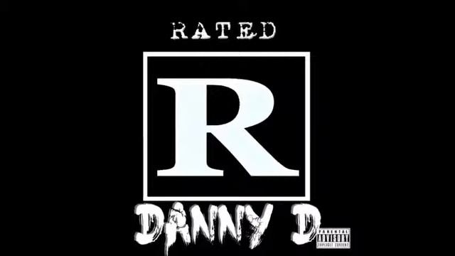 Danny D - Random Bitches