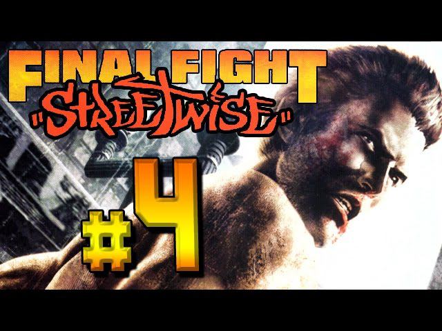 Final Fight Streetwise - part 4 gameplay (PS2, XBOX) 3D Beat'em up [SLUS-21238] смотреть онлайн