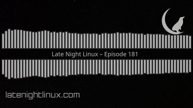 Late Night Linux – Episode 181 смотреть онлайн