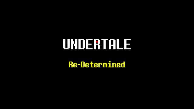 UNDERTALE: Re-Determined - ?? Start Menu (Toriel) смотреть онлайн