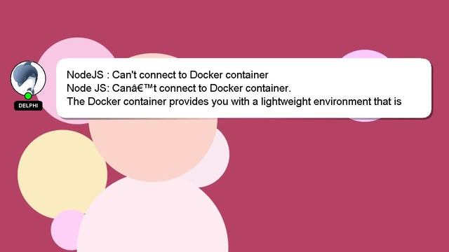 NodeJS : Can't connect to Docker container смотреть онлайн