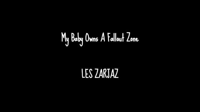 2-07. My Baby Owns A Fallout Zone - LES ZARJAZ смотреть онлайн