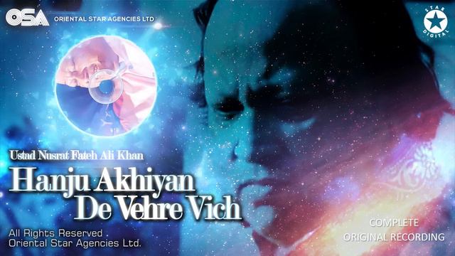 Hanju Akhiyan De Vehre Vich | Nusrat Fateh Ali Khan | complete full version | OSA Worldwide смотреть онлайн