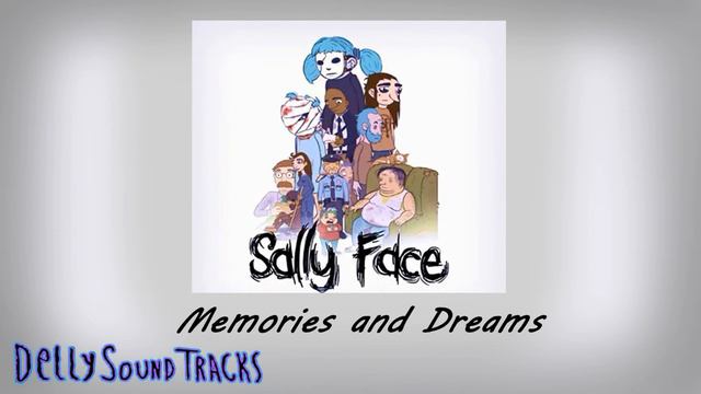 Sound Track SallyFace - Memories And Dreams