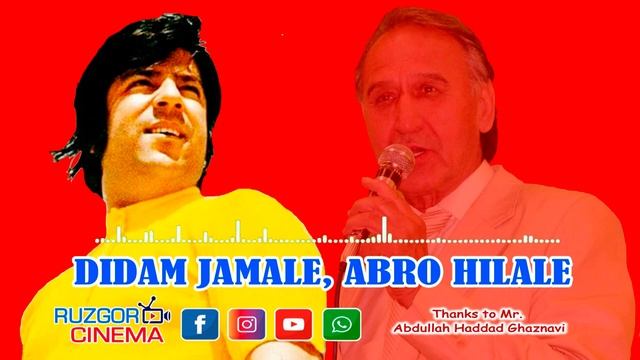 Ahmad Zahir- Jurabek Nazri - Didam Jamale, Abro Hilale...