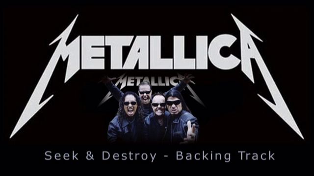 Seek And Destroy Backing Track смотреть онлайн