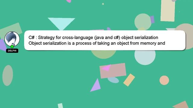 C# : Strategy for cross-language (java and c#) object serialization смотреть онлайн