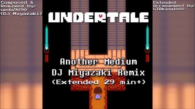 [Uplifting Trance] Undertale - Another Medium[Hotland Theme](DJ Miyazaki Remix)(ExtendedArrangement смотреть онлайн