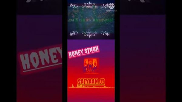 Saiyaan ji,Yo Yo Honey Singh Singer: Yo Yo Hani Singh, Neha Kakkar music / Lyrics: Yo Yo Honey Sing