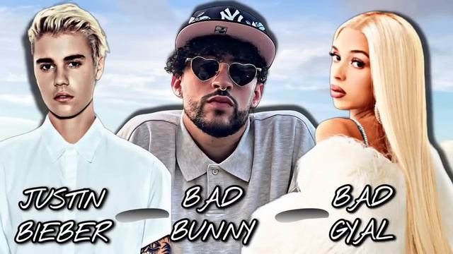 BAD BUNNY ft BAD GYAL ft JUSTIN BIEBER - SAL QUE TE VOY A BUSCAR FLOWGPT DEMO 5 смотреть онлайн