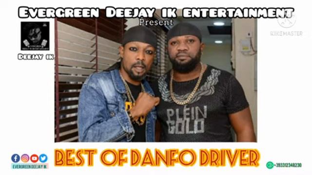 BEST OF DANFO DRIVER MIXTAPE | MIX BY DEEJAY IK | 2021 MIX смотреть онлайн