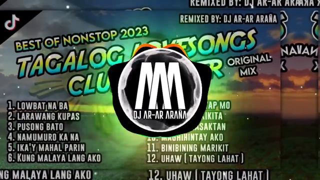 BEST OF OPM CLUB BANGER NONSTOP 2023 | TAGALOG LOVESONGS 1 HOUR ORIGINAL MIX (DJ AR-AR ARAÑA REMIX)