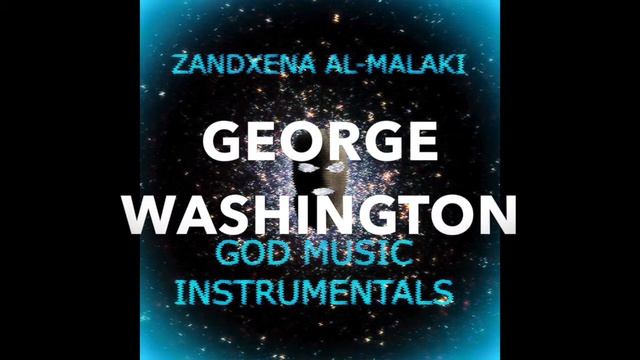 God Music George Washington Instrumental смотреть онлайн