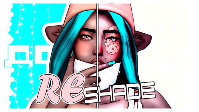 [TS4] || RESHADE✨: КАК НАСТРОИТЬ ДЛЯ СЛАБОМОЩНЫХ PC?! || обзор (｡･_･｡ ) смотреть онлайн