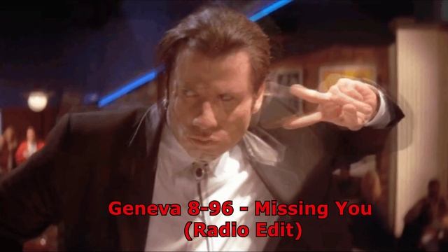 Geneva 8-96 - Missing You (Radio Edit) смотреть онлайн