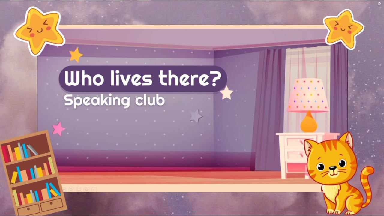RED School online: Speaking Club "Who lives there?"