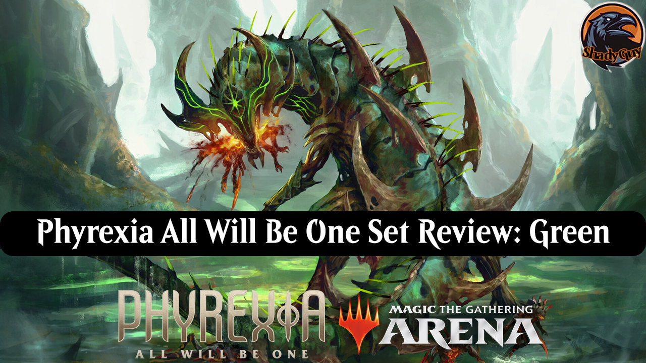 MTG Arena Phyrexia All Will Be One | Полный обзор карт лимитед, стандарт, хисторик, паупер | Зеленый смотреть онлайн