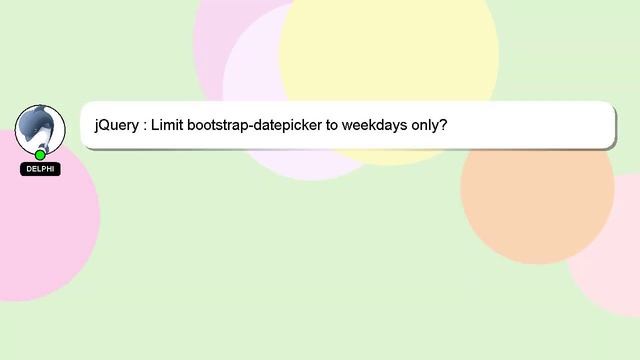 jQuery : Limit bootstrap-datepicker to weekdays only? смотреть онлайн