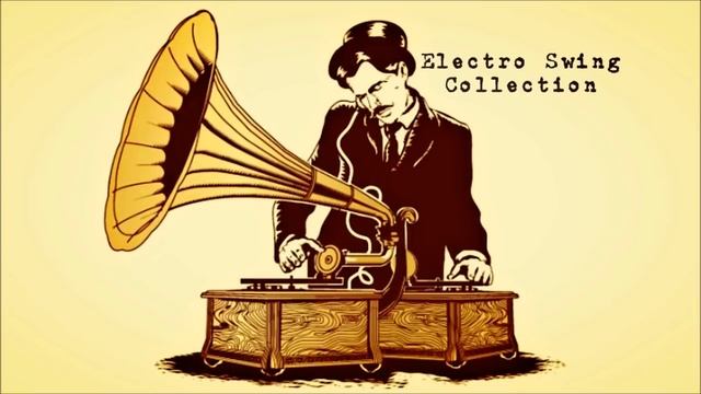 [OLDER] Electro Swing Collection смотреть онлайн