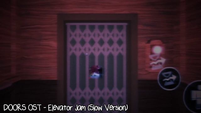 DOORS OST - Elevator Jam | Slow Version смотреть онлайн