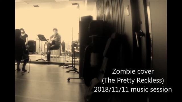 acoustic　guitar　Zombie cover (The pretty reckless) by ECB(2018/11 セッション会) смотреть онлайн