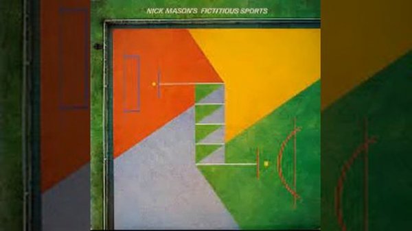 NICK MASON - nick mason's fictitious sports -1981