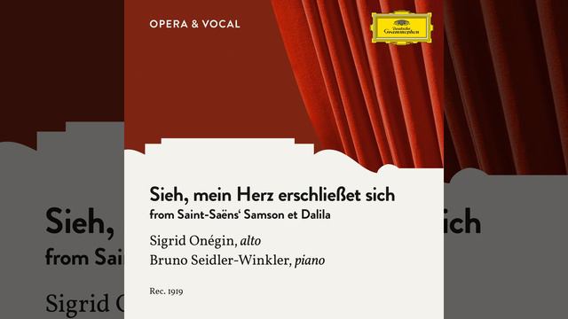 Saint-Saëns: Samson et Dalila, Op. 47, R. 288 - Sieh, mein Herz erblüht für dich смотреть онлайн