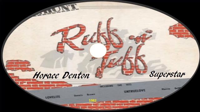 Horace Denton-Super Star (Ruff 'N' Tuff) смотреть онлайн