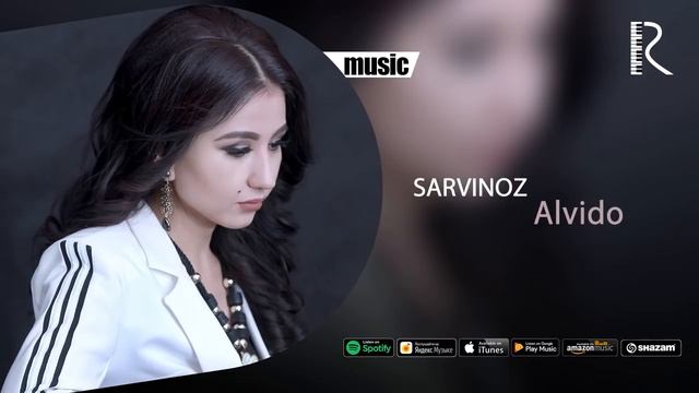 Sarvinoz Ruziyeva - Alvido | Сарвиноз Рузиева - Алвидо (AUDIO)