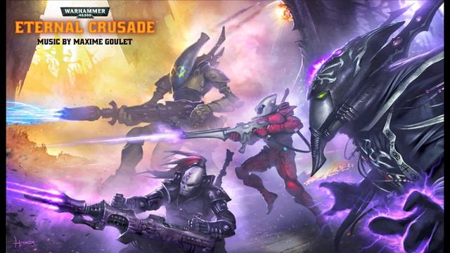 Warhammer 40,000: Eternal Crusade Soundtrack | Eldars - Menu смотреть онлайн