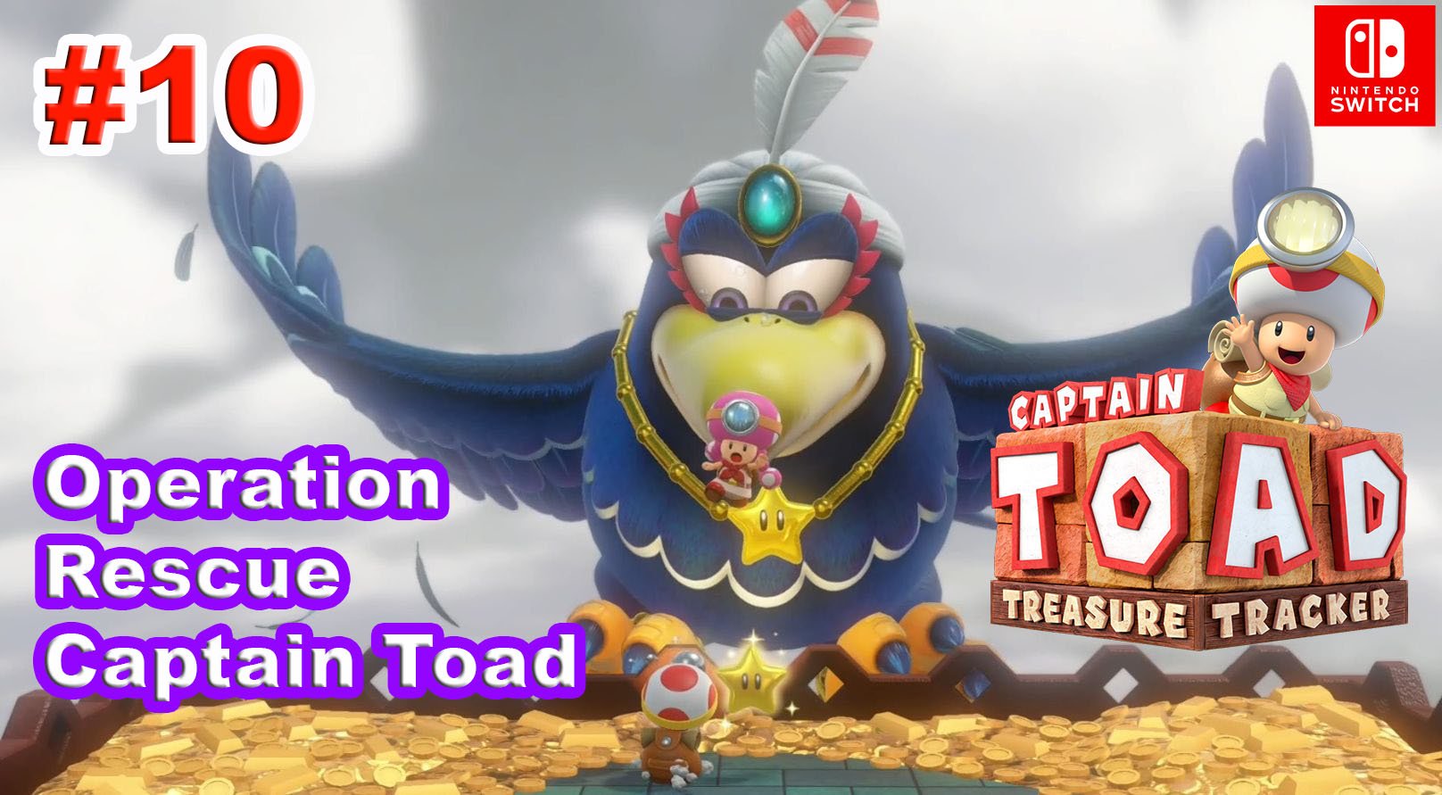 Captain Toad Treasure Tracker #10 Эпизод №2. Operation Rescue Captain Toad