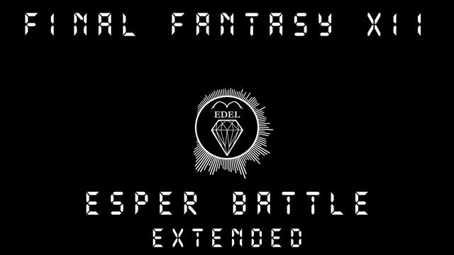 Final Fantasy 12 - Esper Battle (Extended Music Remake - FL Studio)