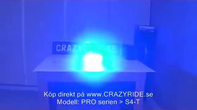 PRO S4-T från Crazyride.se - Blåljus, blixtljus, varningsljus смотреть онлайн