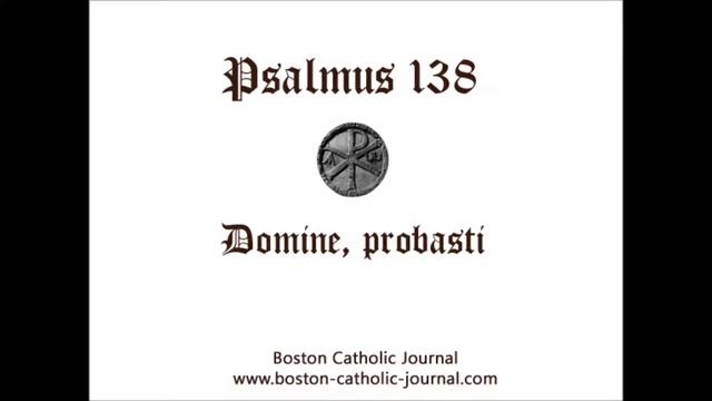 Psalm 138 in Latin смотреть онлайн