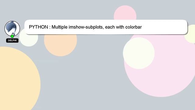PYTHON : Multiple imshow-subplots, each with colorbar смотреть онлайн