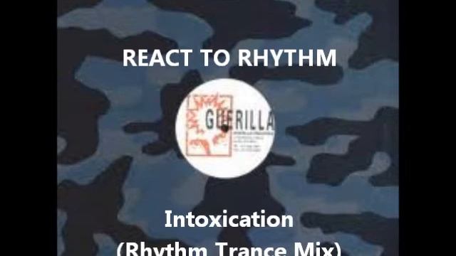 React To Rhythm - Intoxication (Rhythm Trance Mix) смотреть онлайн